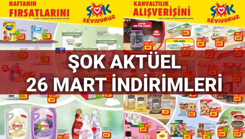 ŞOK Aktüel Kataloğu 26 Mart: Büyük İndirimler Başladı, Kaçırmayın!