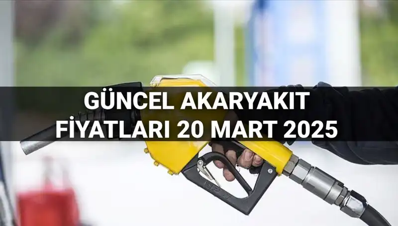 Akaryakıt Fiyatlarında Şok Gelişme: 20 Mart 2025 Yükseliş mi Bekleniyor?