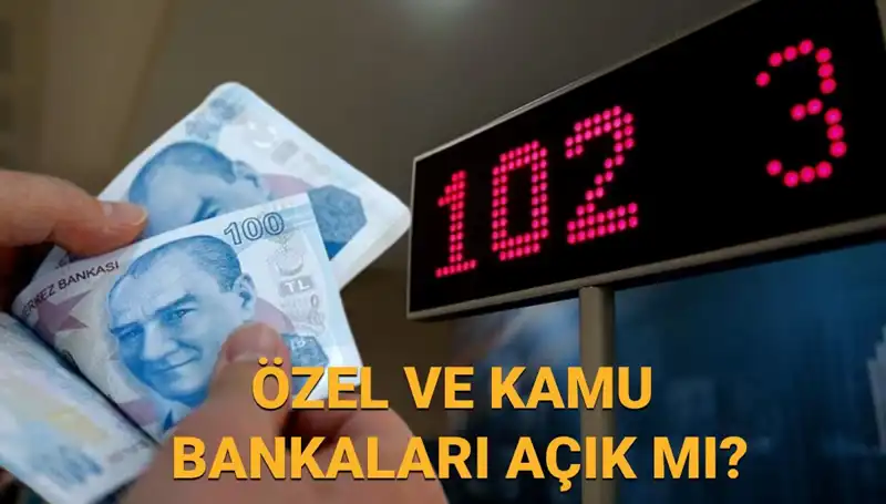 4 Nisan Cuma Bankalar Açık mı? Özel ve Kamu Bankalarının Durumu