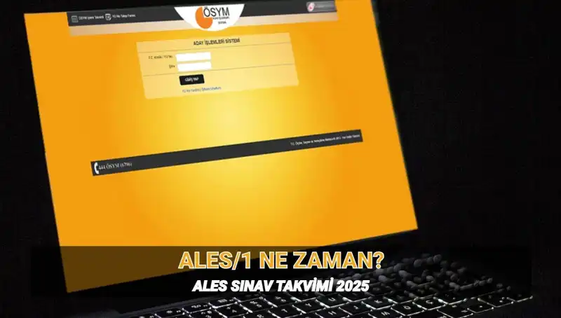 2025 ALES/1 Sınavı Ne Zaman? Tüm Ayrıntılar Burada!