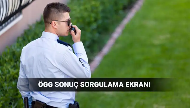 2025 Özel Güvenlik Görevlisi Sınav Sonuçları Ne Zaman Açıklanacak?