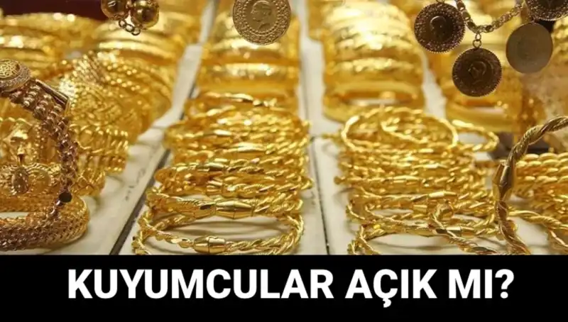 Bayramda Kuyumcular Açık mı? İhtiyacınız Olan Bilgiler!