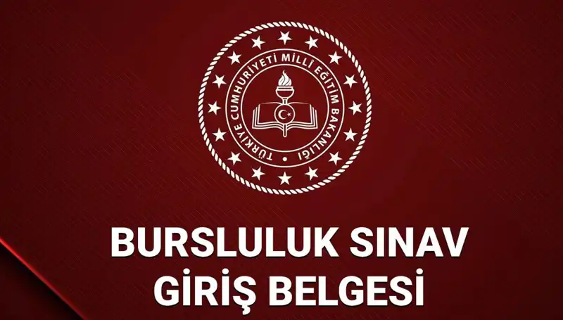 2025 Bursluluk Sınavı Giriş Yerleri Açıklandı: İOKBS Detayları Neler?